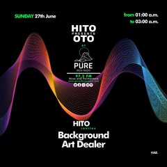 Pure Ibiza Radio - Hito presents Oto x Art Dealer (Techno Special Dj Set)