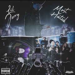 Lil jerry - Most Hated