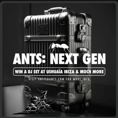 ANTS: NEXT GEN - Mix di DJ DeepPrince