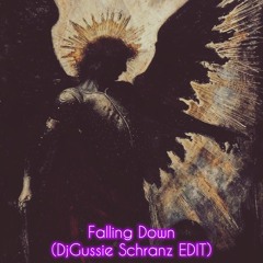 Falling Down - Lil Peep & XXXTENTATION (DjGussie Schranz Edit)