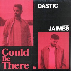 Dastic feat. Jaimes - Could Be There (EMIL K REMIX)🥇