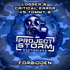 **Coming Soon** Logger & Critical Error Vs Tommy B - Forbidden