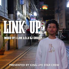 LINK UP VOL.14 MIXED BY I-LINK a.k.a DJ CHUCKY