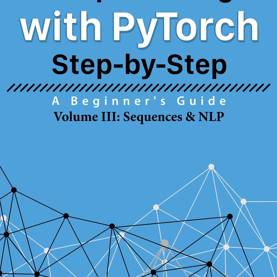 Stream [EBOOK] Deep Learning with PyTorch Step-by-Step: A Beginner's ...