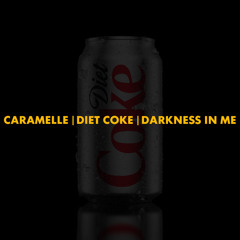 Caramelle | Diet Coke | Darkness In Me (Polygoneer Mashup)