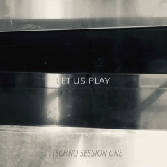 Techno Session One
