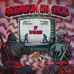 Acobas&Jarin-Megason on acid