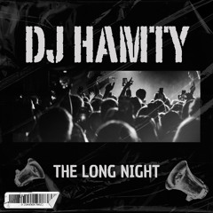 Dj Hamty - The long Night