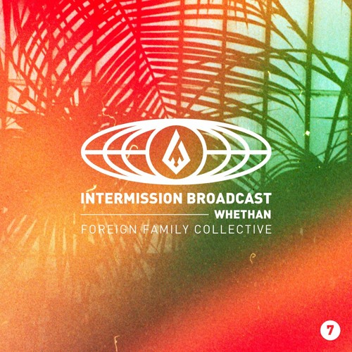 Whethan | Intermission Broadcast Mix 007