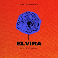 Elvira @ Eclipse Tribez x Jacala (Sep.14th 2024)