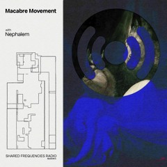 Macabre Movement | Nephalem | September 2023