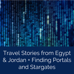 Travel, Portals, Stargates, Possible Alien Visitations That Helped Create Ancient Sites