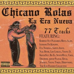 Chicano Rolas - La Era Nueva