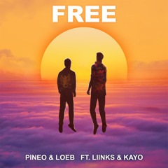 Free feat. Liinks & Kayo