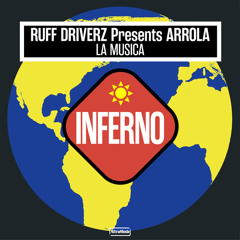 La Musica (Ruff Driverz Ruff Tungsten Tip Mix) [feat. Arrola]
