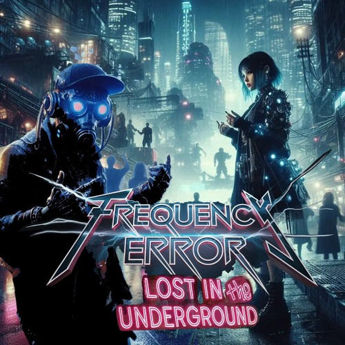 LOST IN THE UNDERGROUND