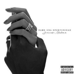 DAME UNA OPORTUNIDAD-JUAN NADIE & NOW LAZZ