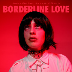 Borderline Love (Instrumental Version)