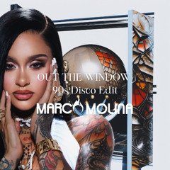 Out The Window (90s disco Edit) (Marco molina edit)