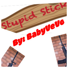 Stupid Stick 🔫(prod. by TSHBEATS)