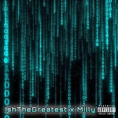 Matrix - Ishthegreatest X Milly