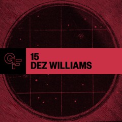 Galactic Funk Podcast 015 - Dez Williams