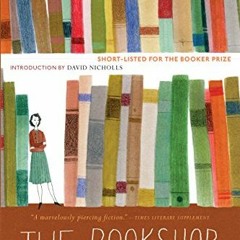 [Get] EBOOK 🖍️ The Bookshop by  Penelope Fitzgerald &  David Nicholls KINDLE PDF EBO