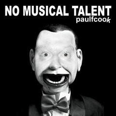 No Musical Talent