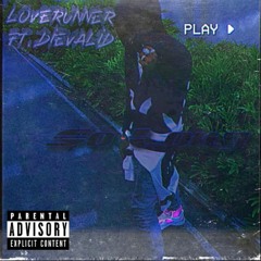 loverunner x dievalid - So Long