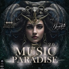 MUSIC PARADISE 2.0