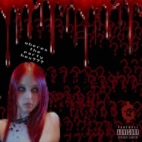 Where’s The Party Hex? ( prod jekira)