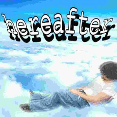 hereafter