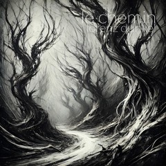 Le Chemin