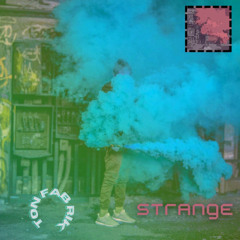 Strange ft. Daniela Dair ft. DNA Berlin