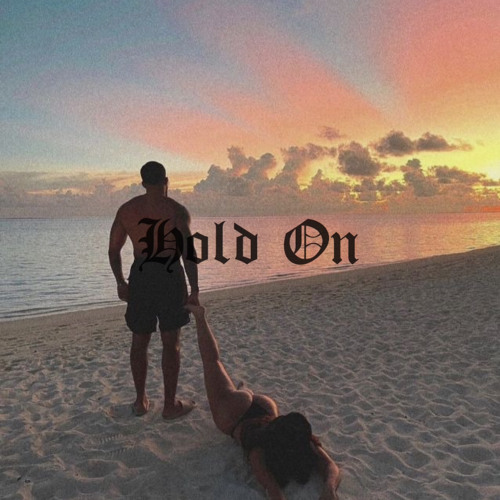 Hold On