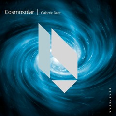 Cosmosolar - Galactic Dust, Beatfreak Recordings