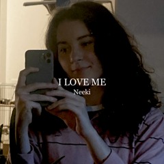 I Love Me