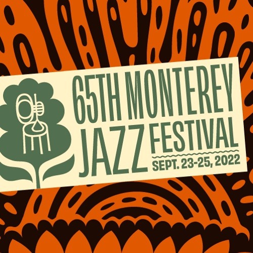 Stream Monterey Jazz Festival 2022 by Global Listen