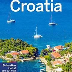 [ACCESS] [PDF EBOOK EPUB KINDLE] Lonely Planet Croatia (Travel Guide) by  Lonely Planet,Peter Dragic