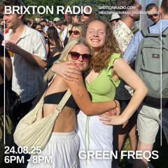 GREEN FREQS 24.08.25