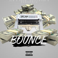 Bounce (Prod. Heyylotus x nascarwya)