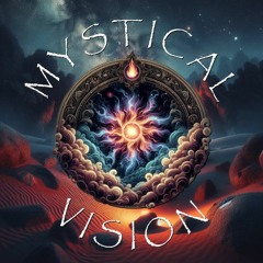 ❤️‍🔥👁️❤️‍🔥 MYSTICAL VISION PODCAST ❤️‍🔥👁️❤️‍🔥