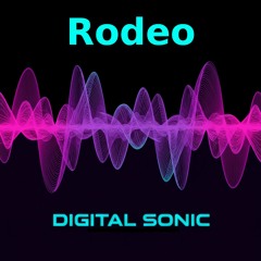 Digital Sonic - Rodeo [Free Download] OUT 10 OCT 2025