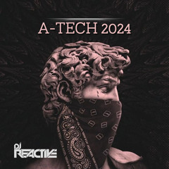A-Tech 2024 (Mixed by Dj Reactive)