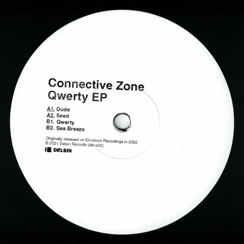 Connective Zone - Qwerty EP (dsr-x22)