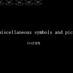 miscellaneous symbols and pictographs