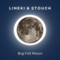Big Fat Moon (Instrumental Mix)