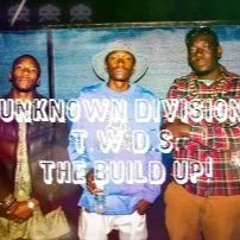 BXE - Unknown Division - T.W.D.S- The Build Up - 02 Project Society