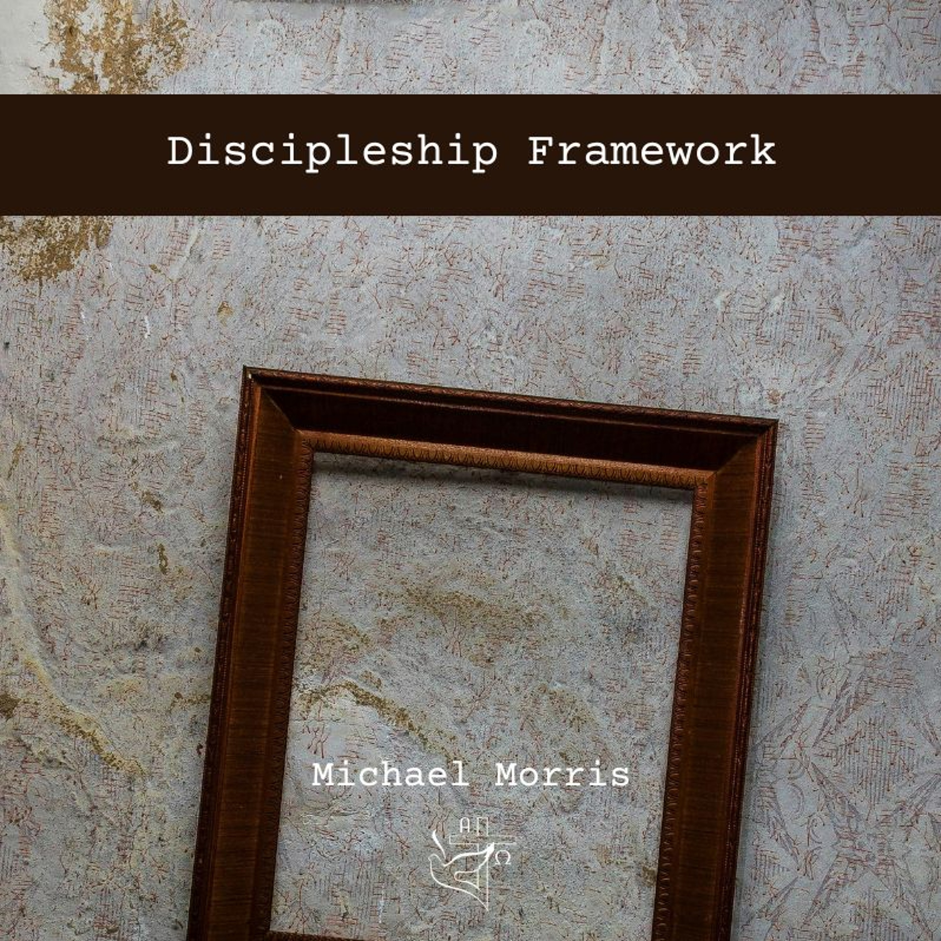 Discipleship Framework episode artwork