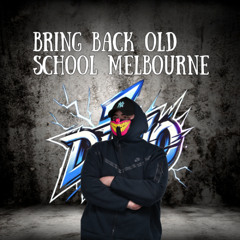 Bring Back Old School Melbourne